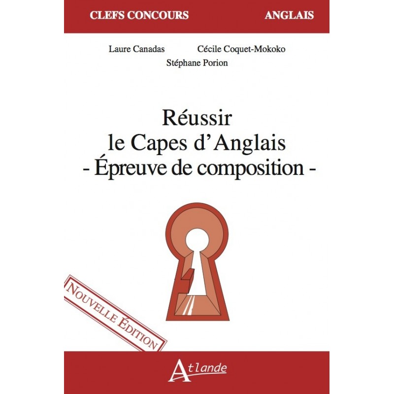 Réussir le CAPES d'Anglais (nouvelle édition)