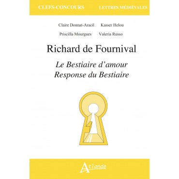 Richard de Fournival, Le bestiaire d'amour et Response du bestiaire