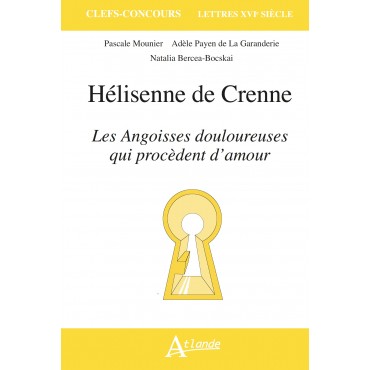 Hélisenne de Crenne, Les Angoisses douloureuses qui procèdent d'amour